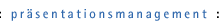 Pr&auml;sentationsmanagemtn